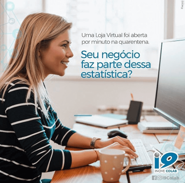 Leia mais sobre o artigo Uma loja virtual foi aberta por minuto na quarentena – Seu negócio faz parte dessa estatística?